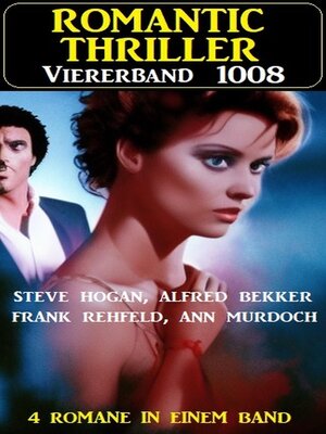 cover image of Romantic Thriller Viererband 1008